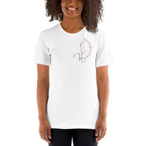 Mindfully Fit Unisex t-shirt